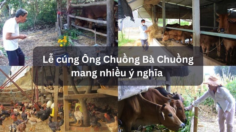 Ý nghĩa văn cúng chuồng trại chăn nuôi và nội dung