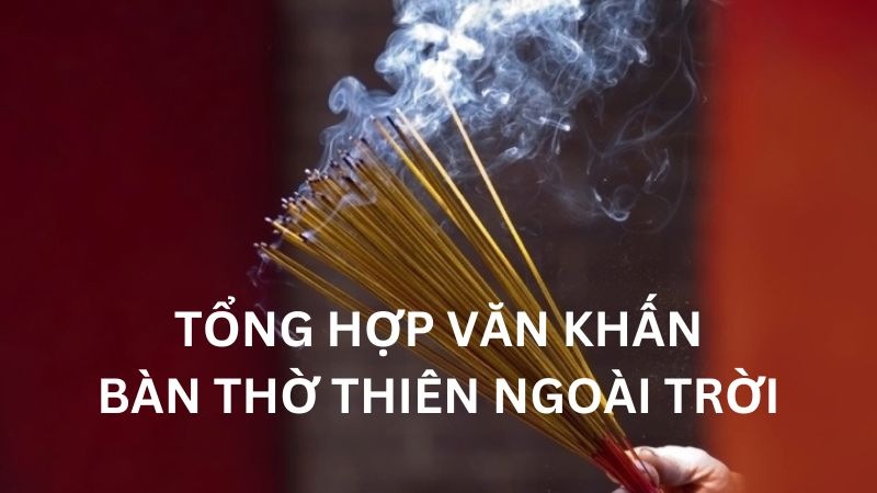 Văn khấn ngoài trời